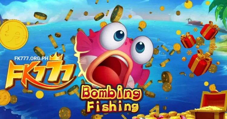 Bombing Fishing JILI Fk777